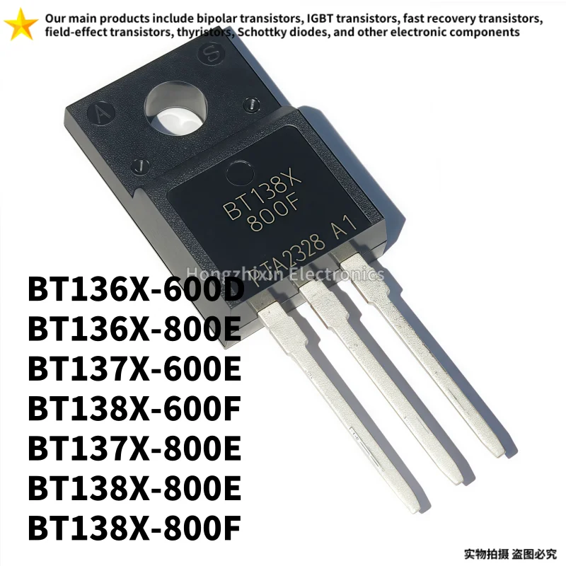 10PCS NEW BT136X BT136X-600D BT136X-800E BT137X BT137X-600E BT137X-800E BT138X BT138X-600F BT138X-800E BT138X-800F TO-220F