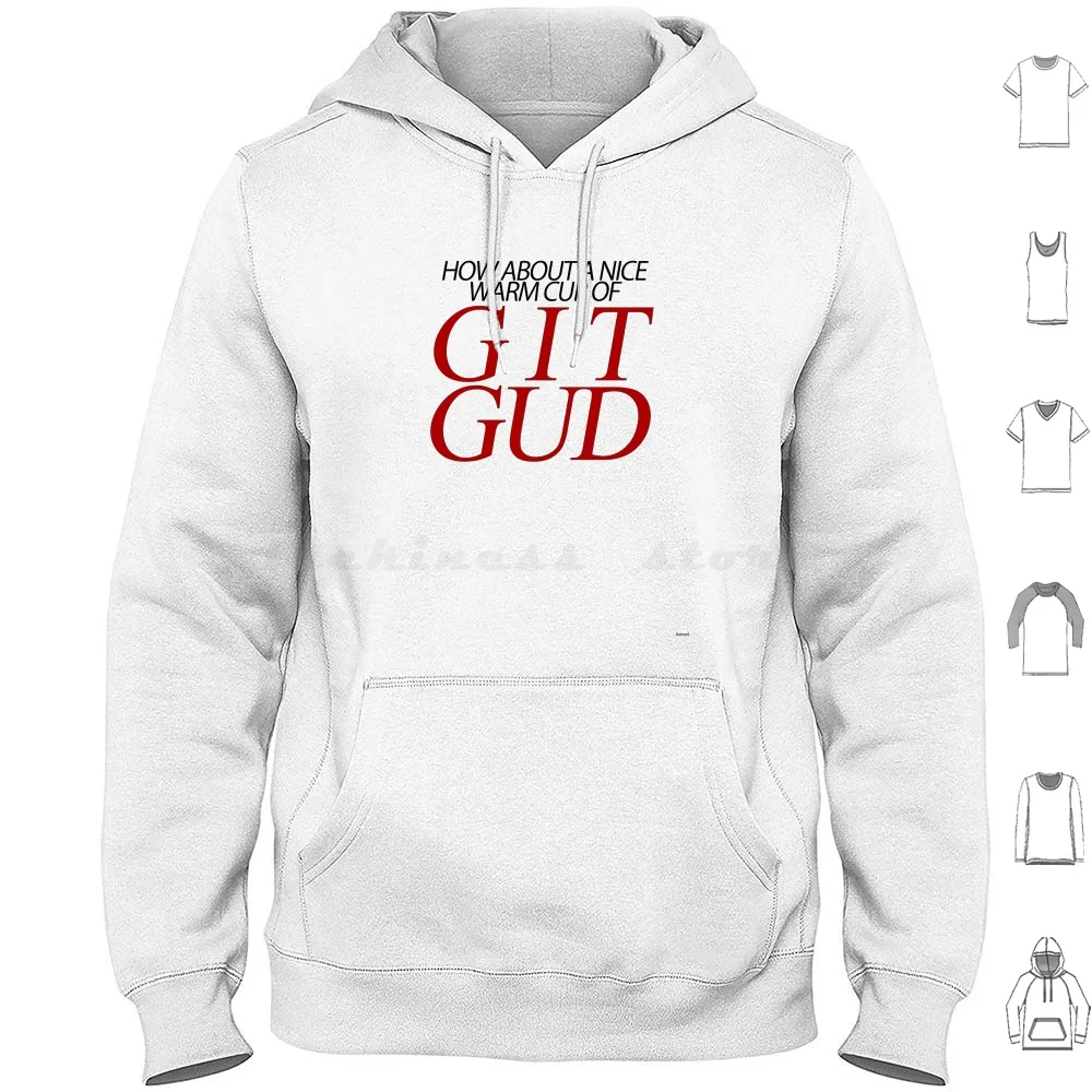 A Nice Warm Cup Of Git Gud ( Version 1 ) Hoodies Long Sleeve Dark Souls Demons Souls Dark Souls Bloodborne Fromsoft