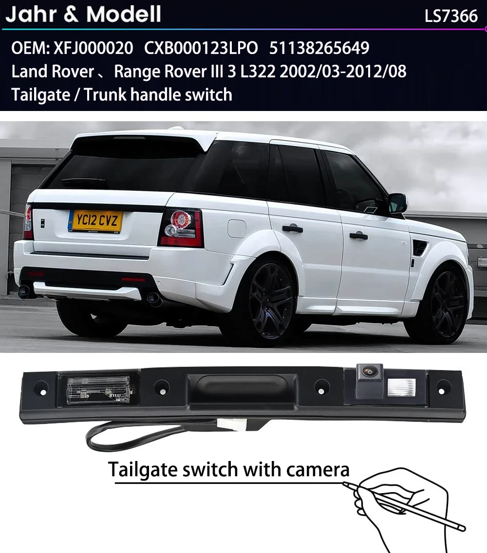 HD Trunk handle Car rear view Camera for Land Rover Range Rover III L322 2002/03-2012/08 OEM XFJ000020 CXB000123LPO 51138265649