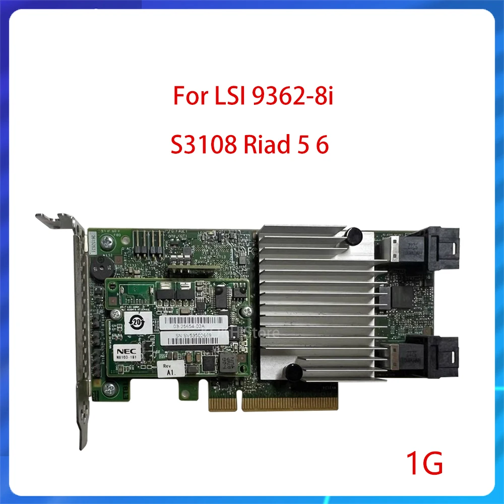 Contrôleur RAID Gbumental d'origine, carte Array, 6 000 cartes, LSI S3108 NEC 9362-8i, 1 Go, PCI-E 3.0, X8, SATA, SAS, 8 ports, 12