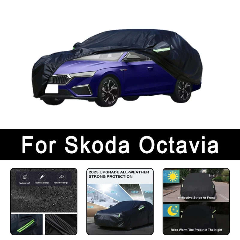 

For Skoda Octavia All-Weather Car Covers 6-in-1 Waterproof Dustproof UV Proof Snowproof Scratch Resistant Protection