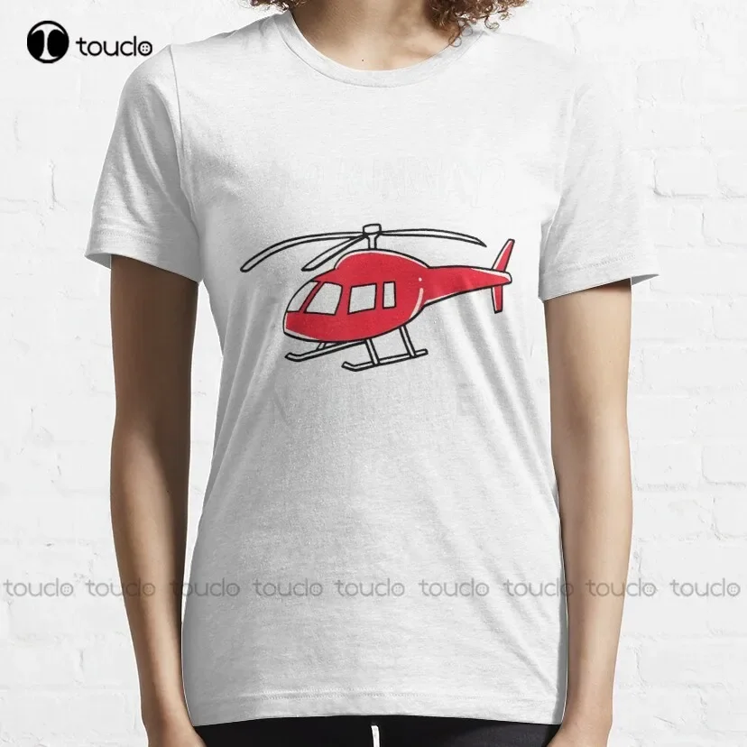 Helicopter Pilot Quote No Runway No Problem Classic T-Shirt Graphic Tees Men Cotton Outdoor Simple Vintag Casual Tee Shirts New