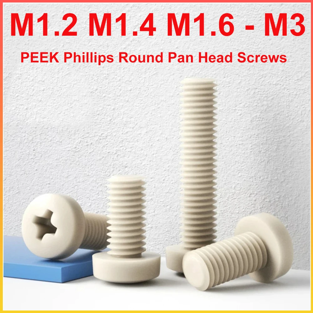 M1.2 M1.4 M1.6 M2 M2.5 M3 PEEK Phillips Round Pan Head Screws Anti Corrosion High Strength Insulated Resin Bolt Fastener