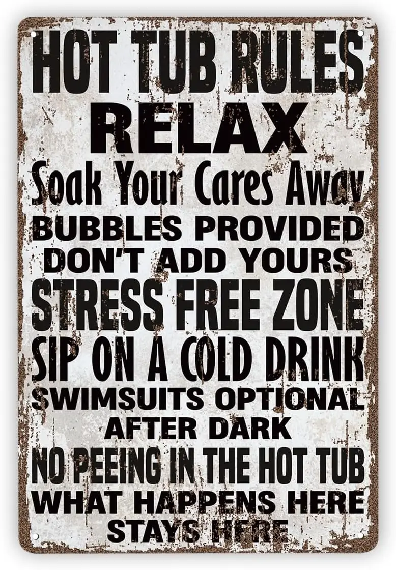 Vintage Metal Tin Signs, Hot Tub Rules Sign, Funny Bathroom Sign, Relaxation Spa Decor, Pool & Hot Tub Quotes, Backyard Deco