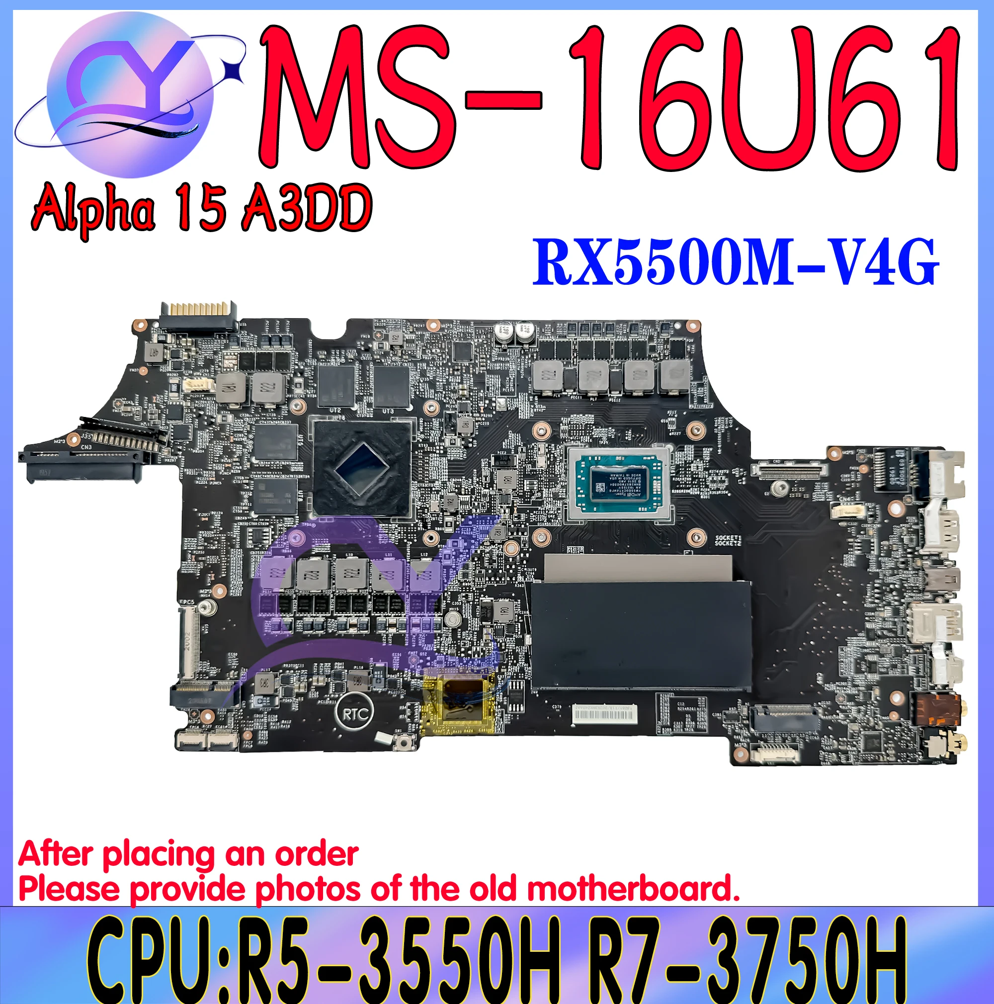 MS-16U61 Mainboard For MSI ALPHA 15 A3DD MS-16U MS-16U6 Laptop Motherboard With R5-3550H R7-3750H GPU RX5500M-V4G RX5300M-V3G