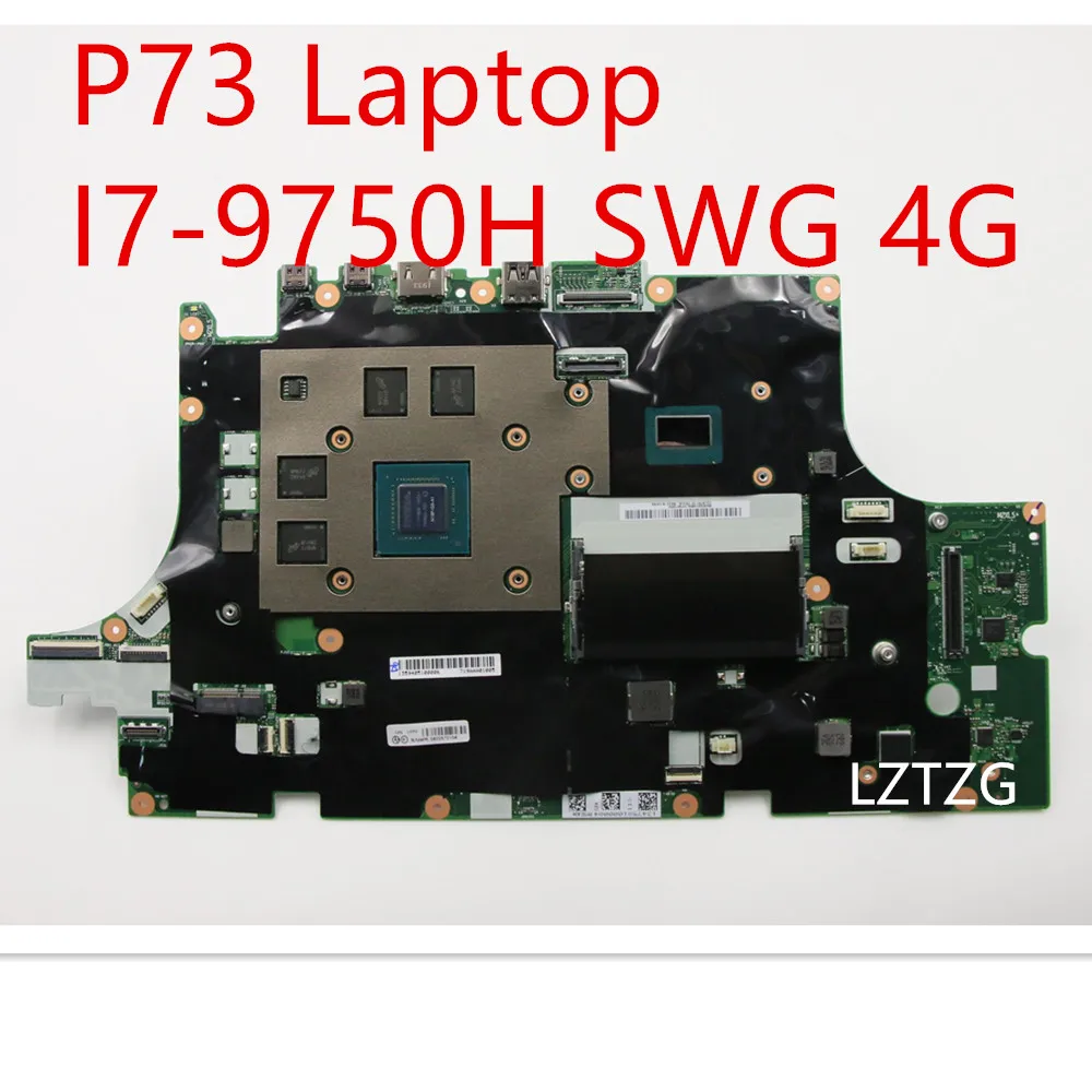 

Материнская плата для ноутбука Lenovo Thinkpad P73, десктопная плата SWG 4G 5B20S72154