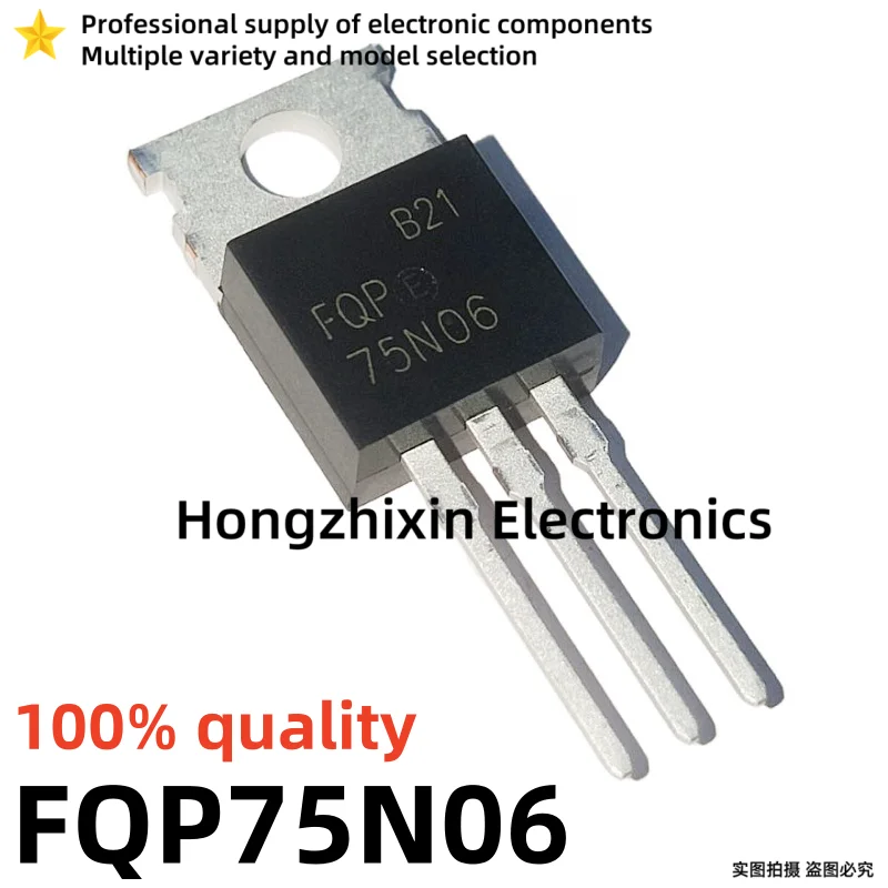 10PCS NEW 100% quality FQP70N08 70N08 FQP70N10 70N10 FQP75N06 75N06 FQP75N08 75N08 TO-220 transistor