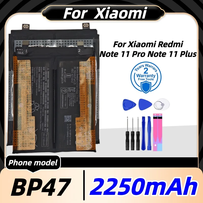

High Quality BP47 Battery For XIAOMI Redmi Note 11 Pro + 5G/21091116UG Phone Replacement Bateria Battery +Free Tools