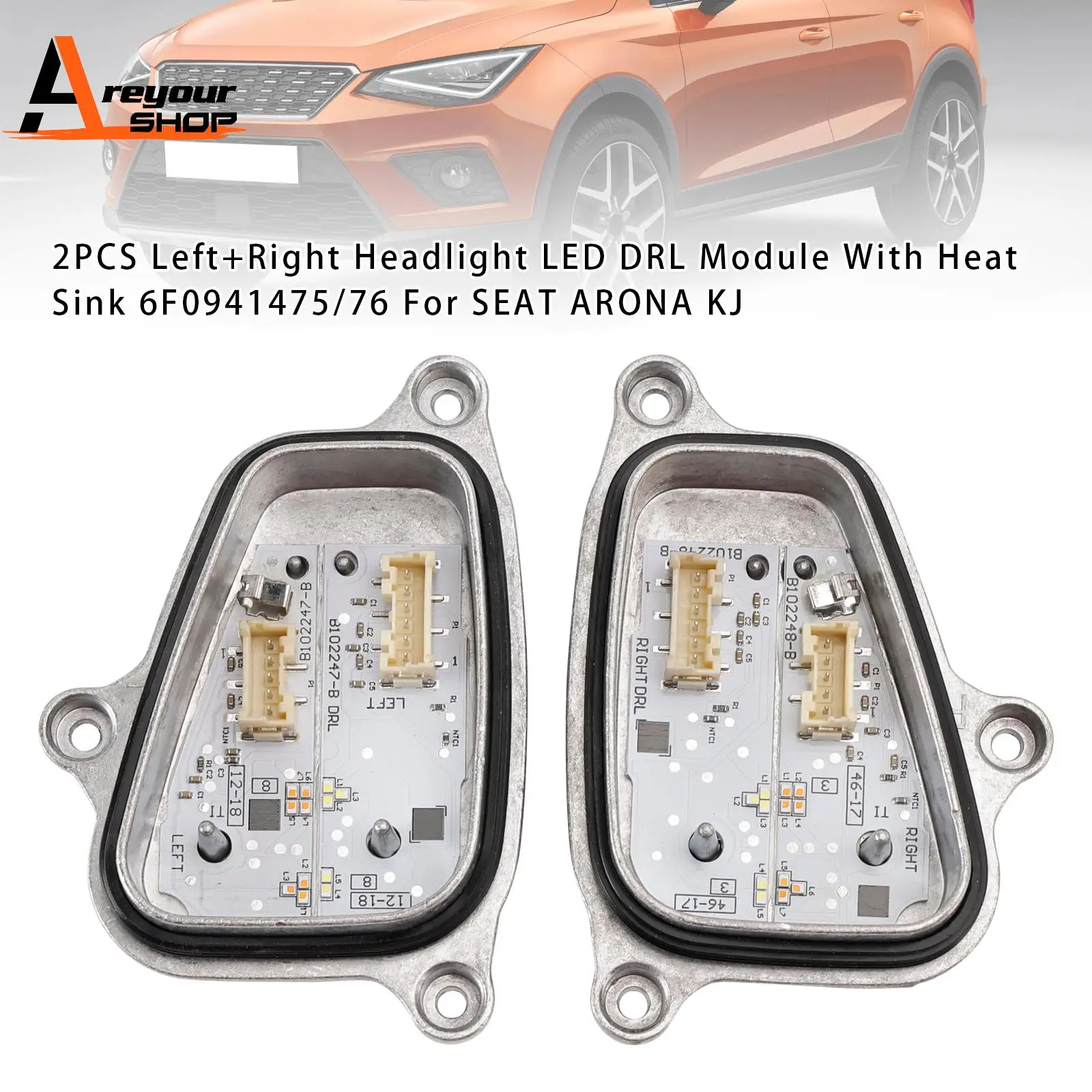 

2PCS Left+Right Headlight LED DRL Module With Heat Sink 6F0941475/76 for SEAT