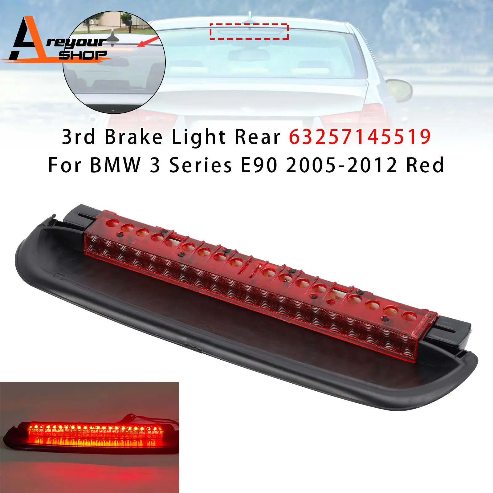 

3rd Brake Light Rear 63257145519 for BMW 3 Series E90 2005 2006 2007 2008 2009 2010 2011 2012 Red