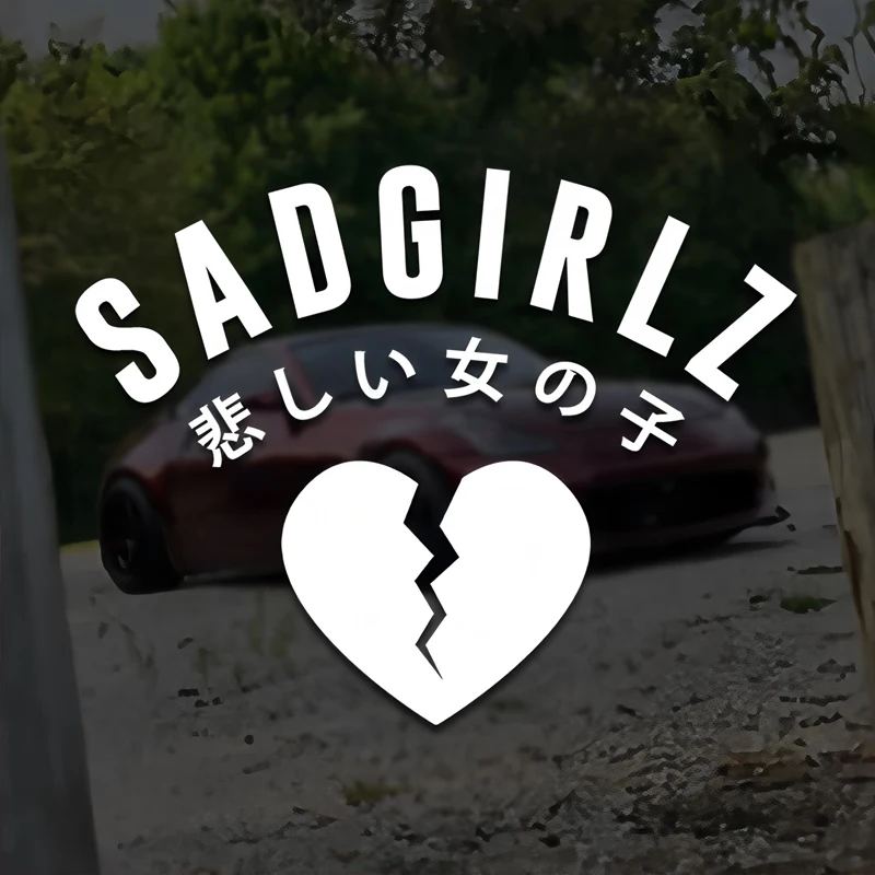 

JDM SADGIRLZ Broken Heart Decal: Japanese “Kanashii Onnanoko” Emo Vibe, Street Racing Aesthetic for Turbo - Drift Fans into Sad