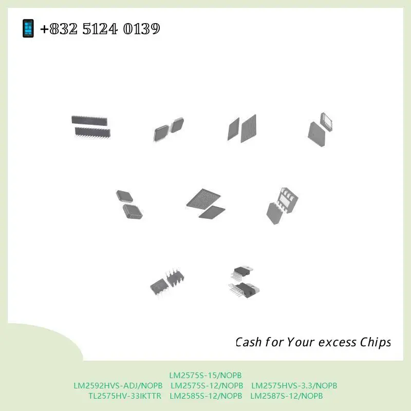 chip Integrated circuit chip MCU chip LM2575S-15/NOPB LM2592HVS-ADJ/NOPB LM2575S-12/NOPB LM2575HVS-3.3/NOPB TL2575HV-33IKTTR