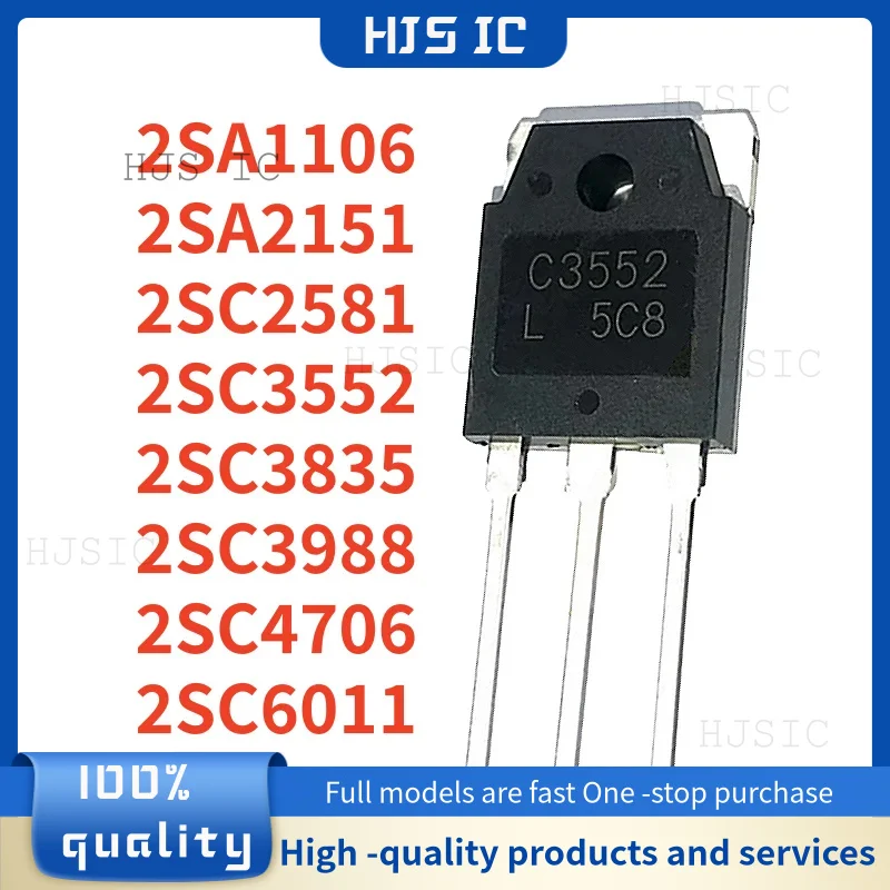 5PCS NEW 2SC3988 2SC3835 2SC3552 2SC6011 2SC4706 2SA2151 2SC2581 2SA1106 TO-3P A1106 A2151 C2581 C3552 C3835 C3988 C4706 C6011