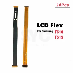 Connecteur de carte mère pour Samsung Tab A 10.1 SM Touvriers T515, carte mère, écran LCD, câble flexible, lot de 10 pièces