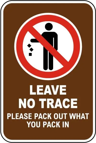 Metal Tin Warning Sign   Leave No Trace Please Pack Out What You Pack In Aluminum Signs For Home Coffee Bar Wall Decor