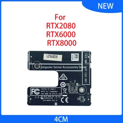 E230435 2WAY 2SLOT 16X 4CM NVLink Bridge 2 Slot Bridge for RTX2080 RTX6000 RTX8000 Titan RTX 2SLOT IASER Server Spare Parts