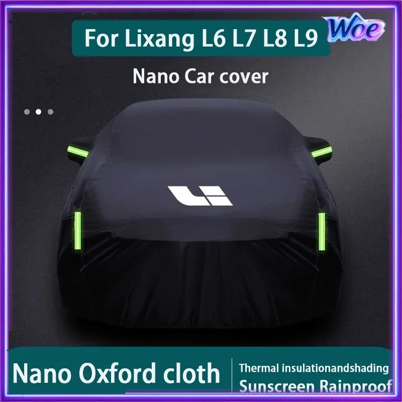 Car Coat for Lixiang L6 L7 L8 L9 Nano Cloth Car Coat Sunscreen and Rainproof Four Season Universal Waterproof Dustproof Sunshade