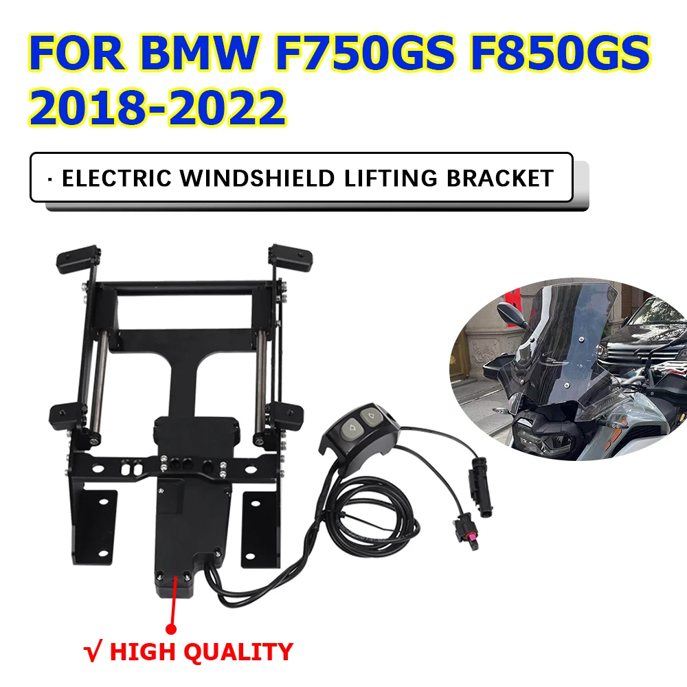 

For BMW F850GS F750GS F850 GS F 850 750 GS Motorcycle Accessories Electric Windshield lifting Bracket Windshield Adjuster Button