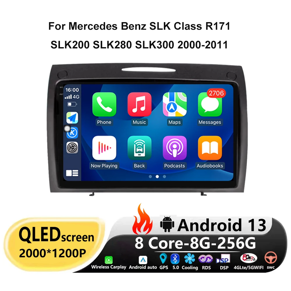 Car Multimedia Playe QLED Screen Radio Stereo Monitor Android 13 For Mercedes Benz SLK Class R171 SLK200 SLK280 SLK300 2000-2011