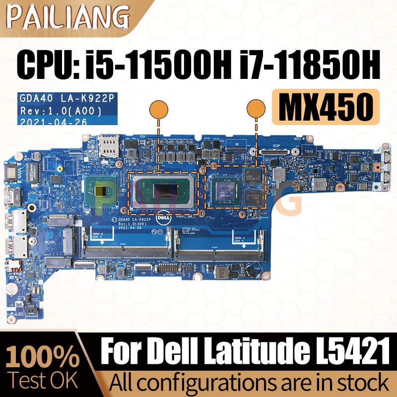 

For Dell Latitude L5421 Notebook Mainboard Laptop LA-K922P 0DF8RX 07XCDJ 0DF8RX i5-11500H i7-11850H Motherboard Full Tested