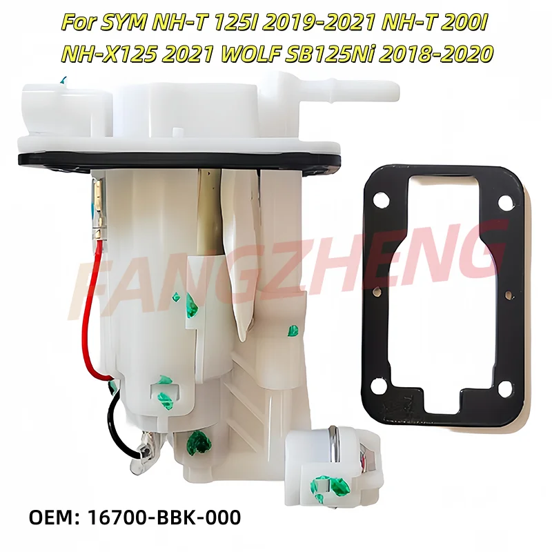 

16700-BBK-000 Motorcycle Fuel Pump Assembly For SYM NH-T 125I 2019-2021 NH-T 200I NH-X125 2021 WOLF SB125Ni 2018-2020 Accessory