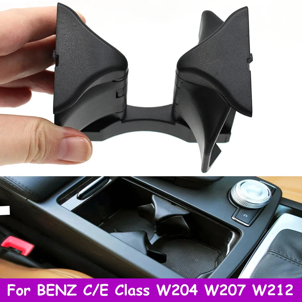 LHD RHD Car Central Armrest Water Cup Holder Drink Holder For Mercedes Benz C E Class W204 W207 2046802391