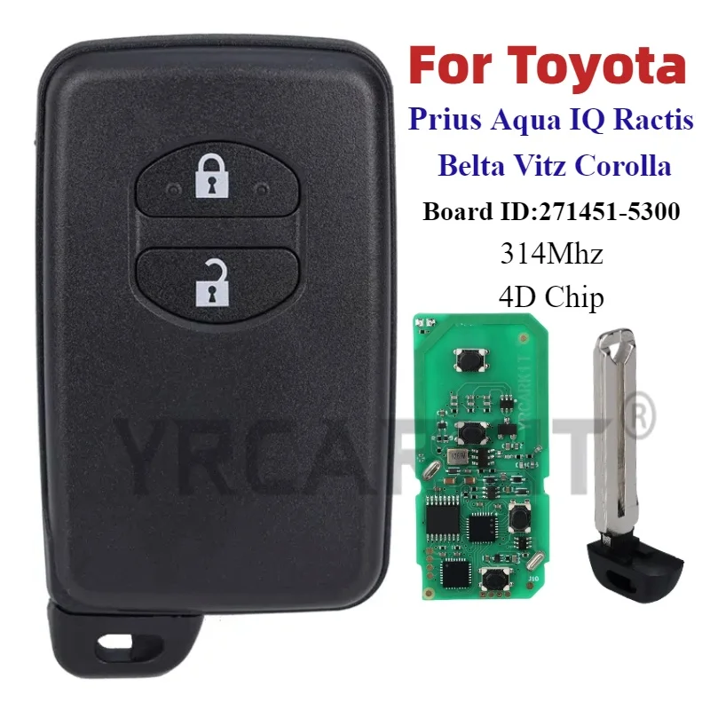

For Toyota Prius Aqua Corolla Axio Vitz Wish Mark X 271451-5300 Keyless Smart Remote Car Key 2 Button FSK 314MHz 4D67 Black