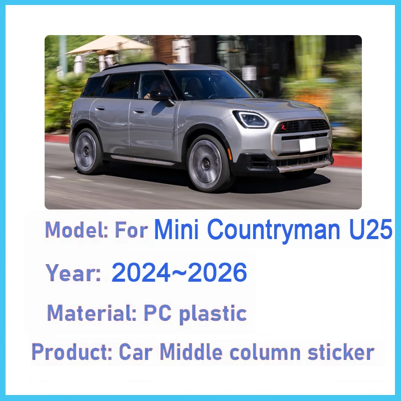 For Mini Countryman U25 2024 2025 2026 Auto Accessories Car Pillar Window Trim Cover Scratch-resistant Film B C Column Sticker