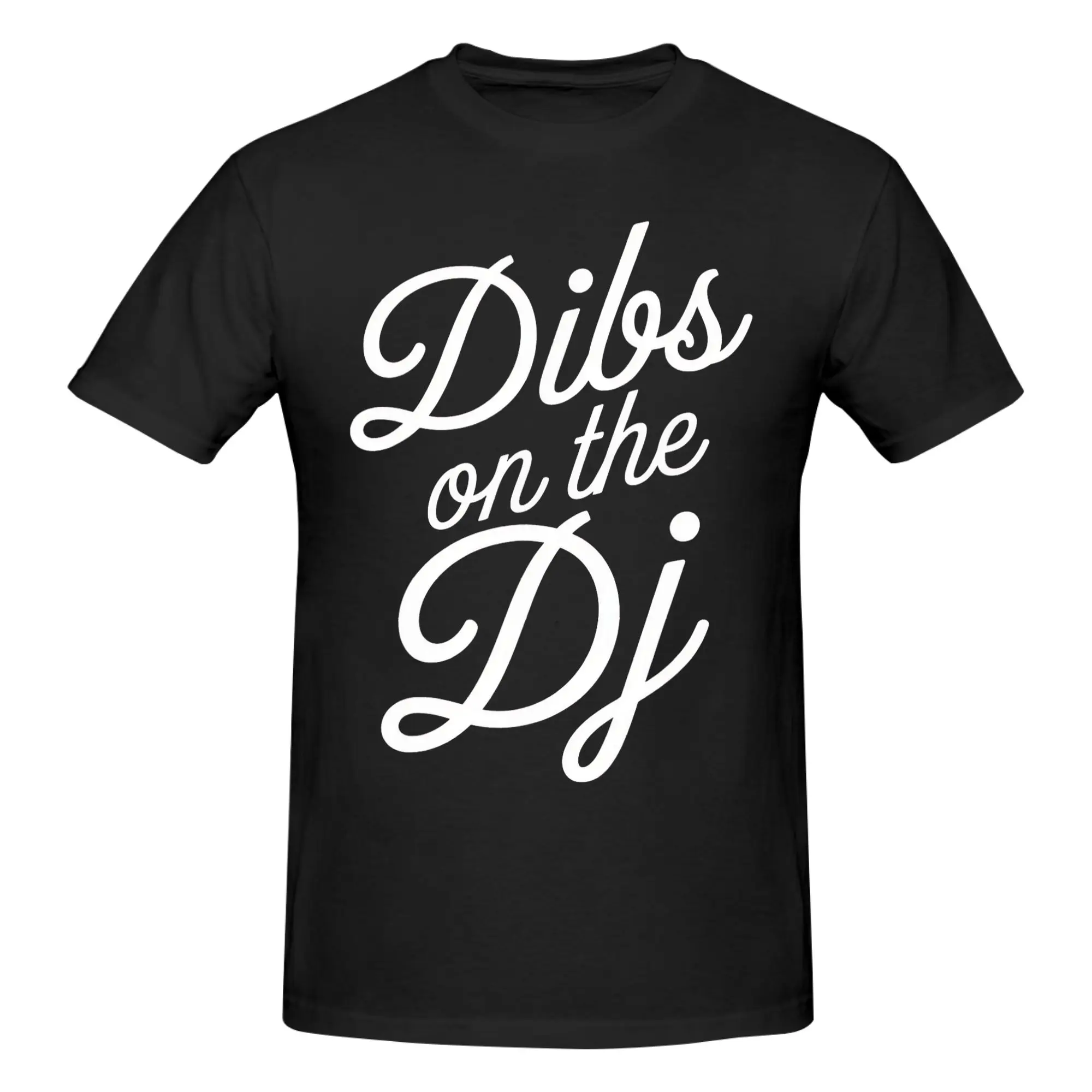 1 Piece Dibs On The DJ Wife Girlfriend Partner Funny 100% Cotton T-Shirt Dibs On The DJ Tops Tees For Men