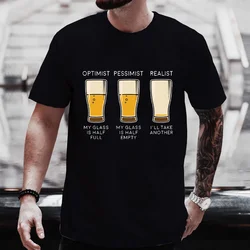 Beer Drinker Optimist Realist Shirt Harajuku T Shirt Funny Men Clothing Graphic T Shirt Mens Clothes Unisex Shirts Chemise Homme