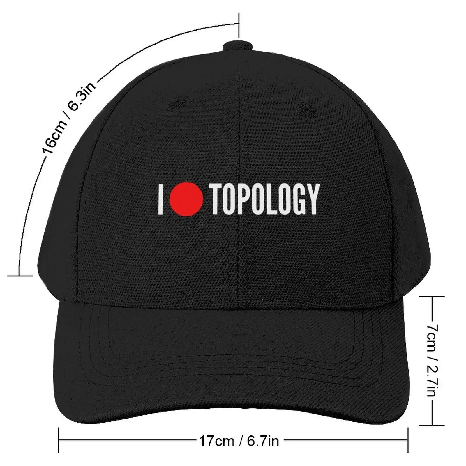 I love topology math geek joke - black oneline Baseball Cap Snap Back Hat party Hat For Man Women's