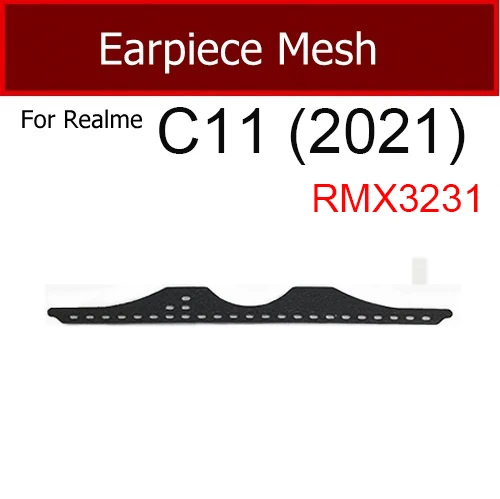 Anti-dust Earpiece Speaker Mesh For OPPO Realme C3 C3i C11 C15 C21 C21Y C25 C25S C67 5G Ear Speaker Dust-proof Grill Repair Part