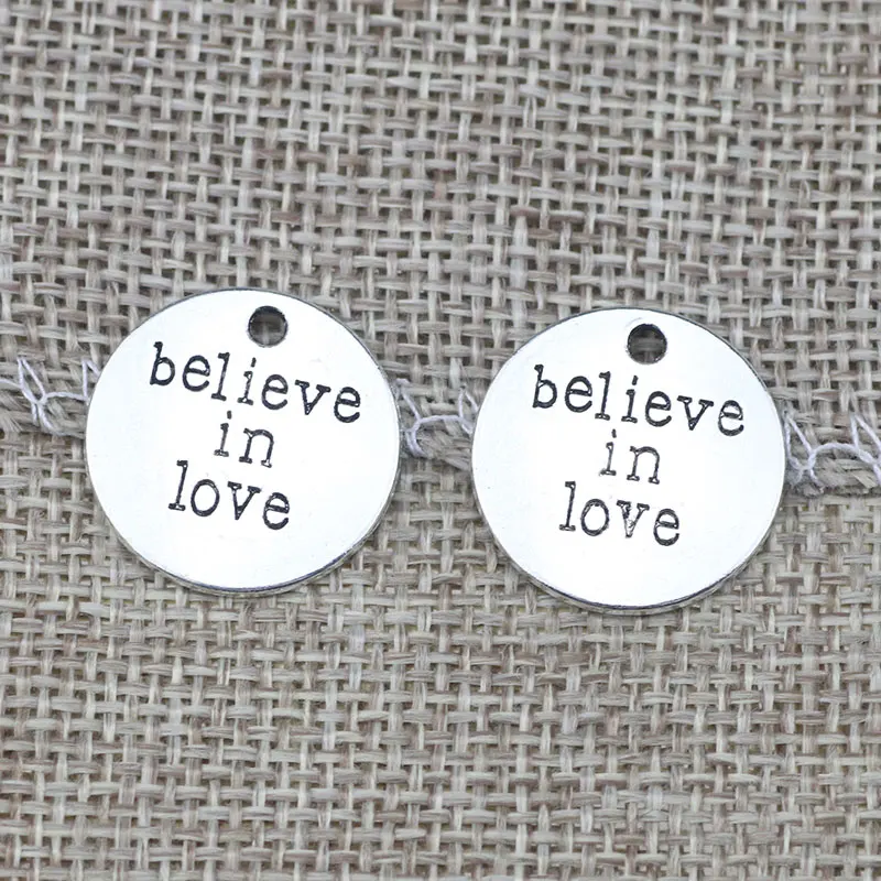 10Pieces/Lot 20mm Alloy Message Charms DIY Antique Silver Plated Word  Engraved  believe in love Charms  for Jewelry  Making