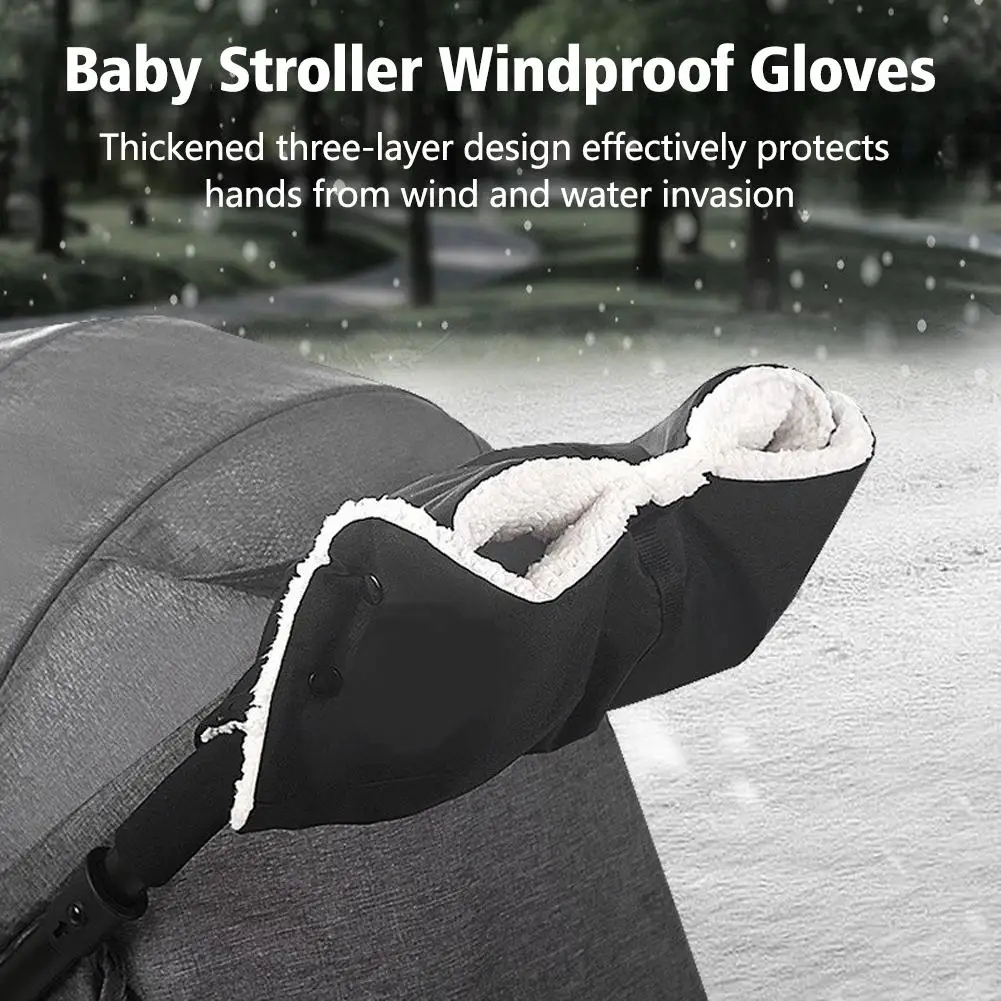 

Universal Stroller Handlebar Mitten Covers, Windproof & Warm Gloves for Baby Carriage, Cold Weather Pushchair Accessories