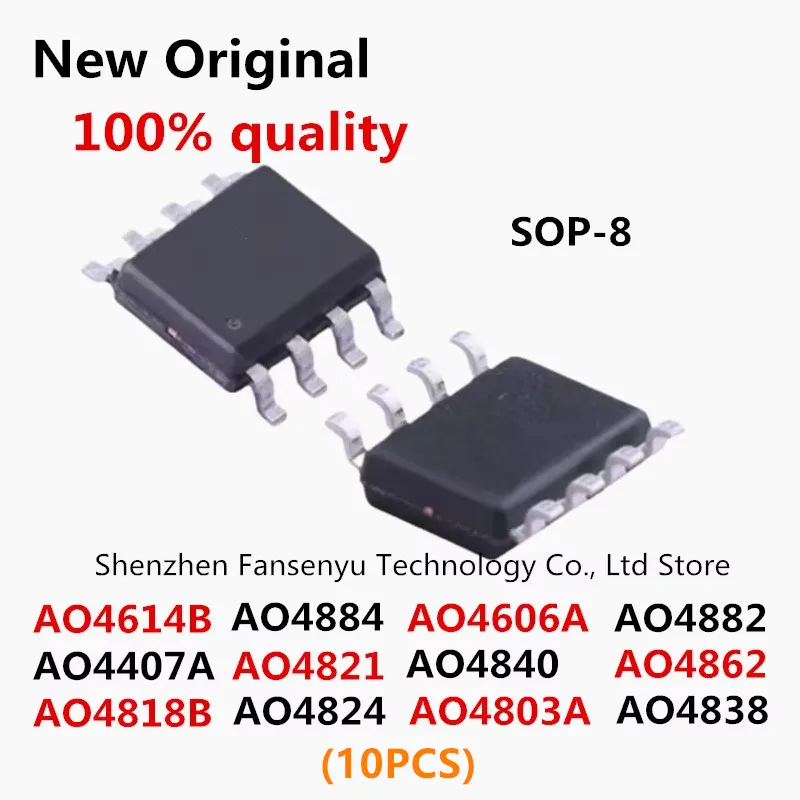 

(10piece) 100% New AO4821 AO4824 AO4838 AO4840 AO4862 AO4882 AO4884 AO4892 AO4803A AO4818B AO4614B AO4606A AO4407A sop8