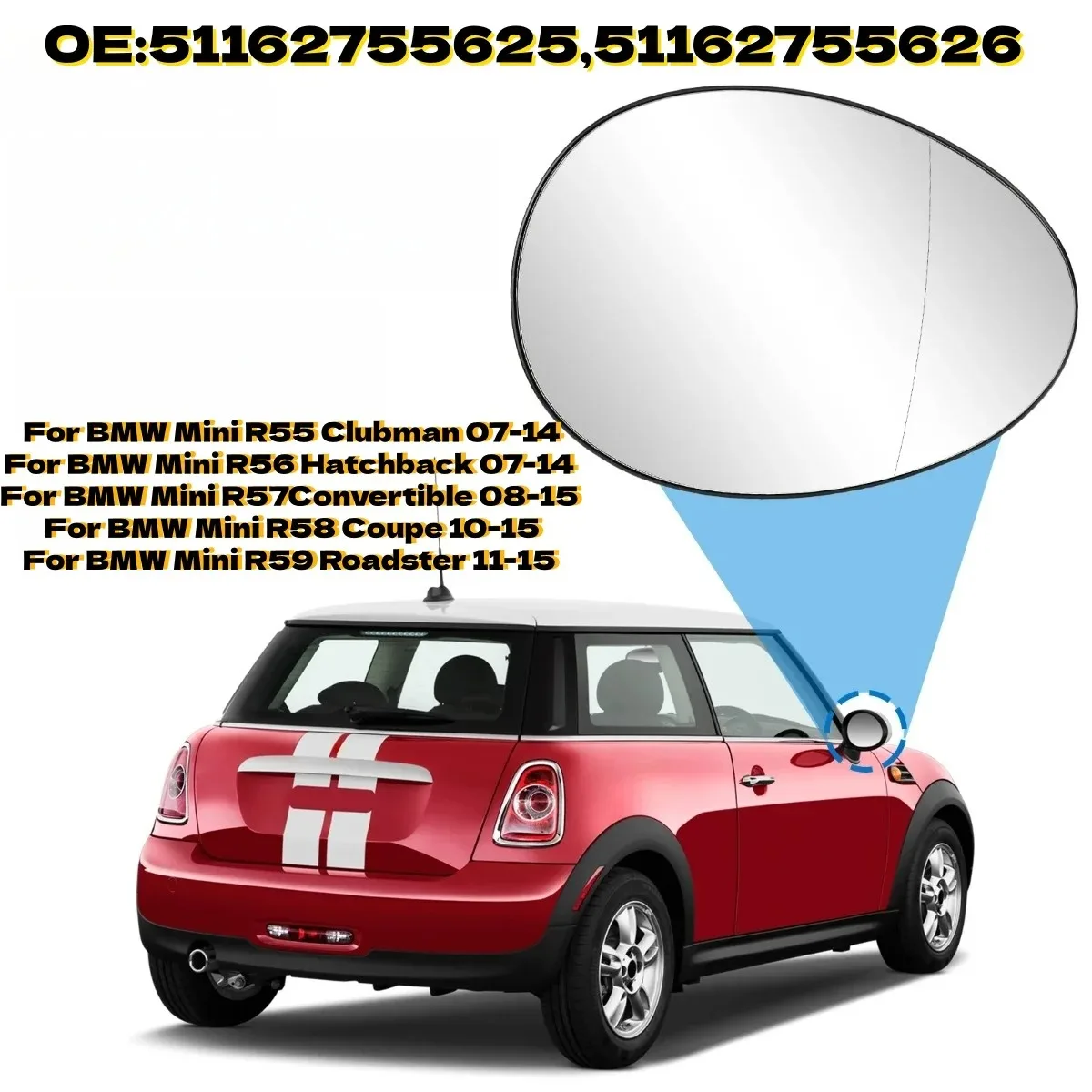 For BMW Mini Cooper R55 R56 R57 2007-2015 Left/Right Rearview Mirror Lens Heated Rearview Mirror Glass 51162755625 51162755626