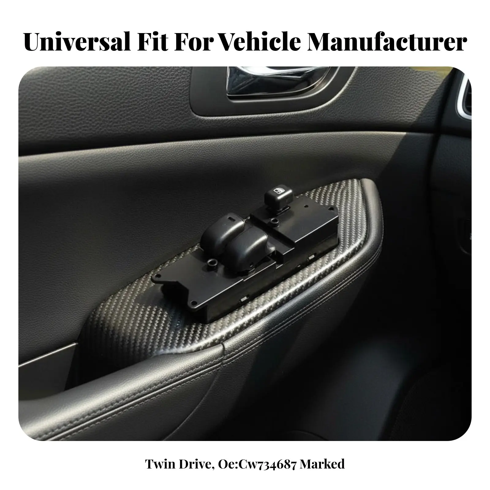 

2-Door Window Control OE Type Electric Window Control Control Automotive Part Direct OEM Replacement Plug and Play