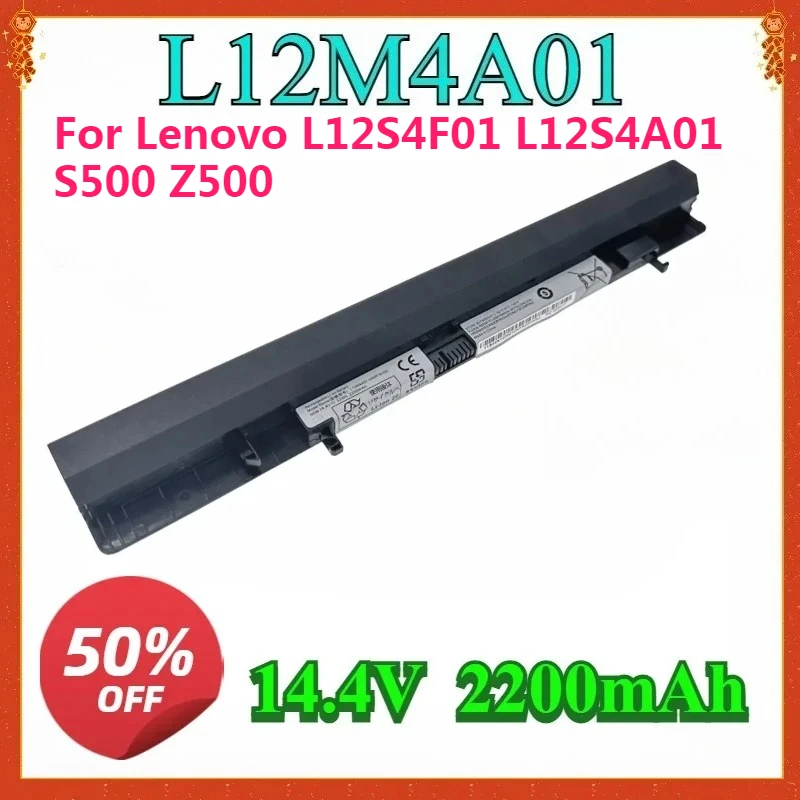

For L12M4A01 14.4V 2200mAh Laptop replaceable Battery for Lenovo L12S4F01 L12S4A01 S500 Z500 L12M4A01 Flex 14 15 14d 15D 14M 15M