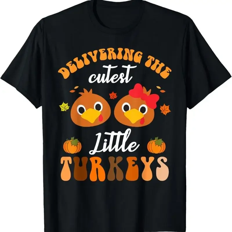 Delivering The Cutest Turkeys Ld Nurse Thanksgiving Fall T Shirt