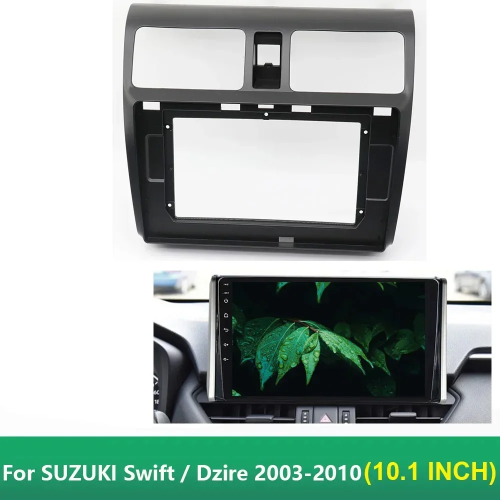 Per SUZUKI Swift / Dzire 2003-2010 autoradio da 10.1 pollici Android MP5 Player involucro telaio Fascia Stereo Dash 2 Din Head Unit Panel