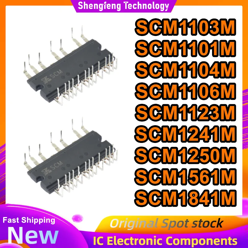 SCM1103M SCM1101M SCM1104M SCM1106M SCM1123M SCM1241M SCM1250M SCM1561M SCM1841M New module in stock