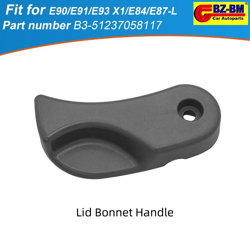 Front Hood Bonnet Release Handle Lever For BMW E90 E91 E93 X1 E84 E8 Series Hood Bonnet Handle 51237058117 LHD