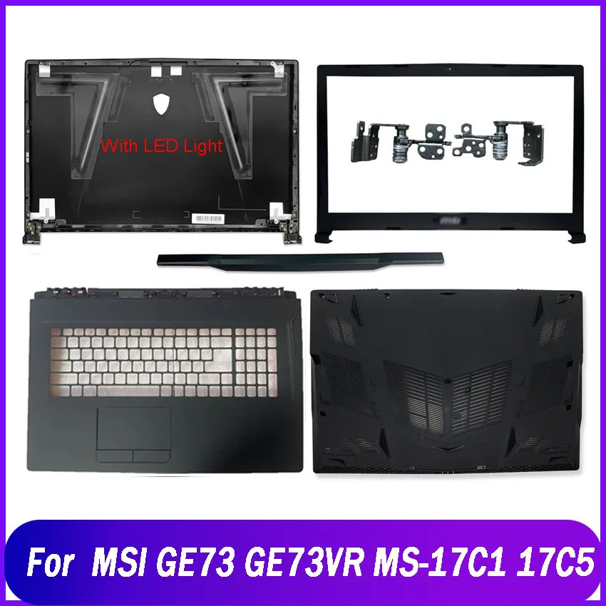 MSI GE73 GE73VR 7RF-006CN MS-17C5 17C1 17C7 노트북 LCD 후면 상단 커버, 전면 베젤 팜레스트 상단 하단 케이스, 95% 신제품