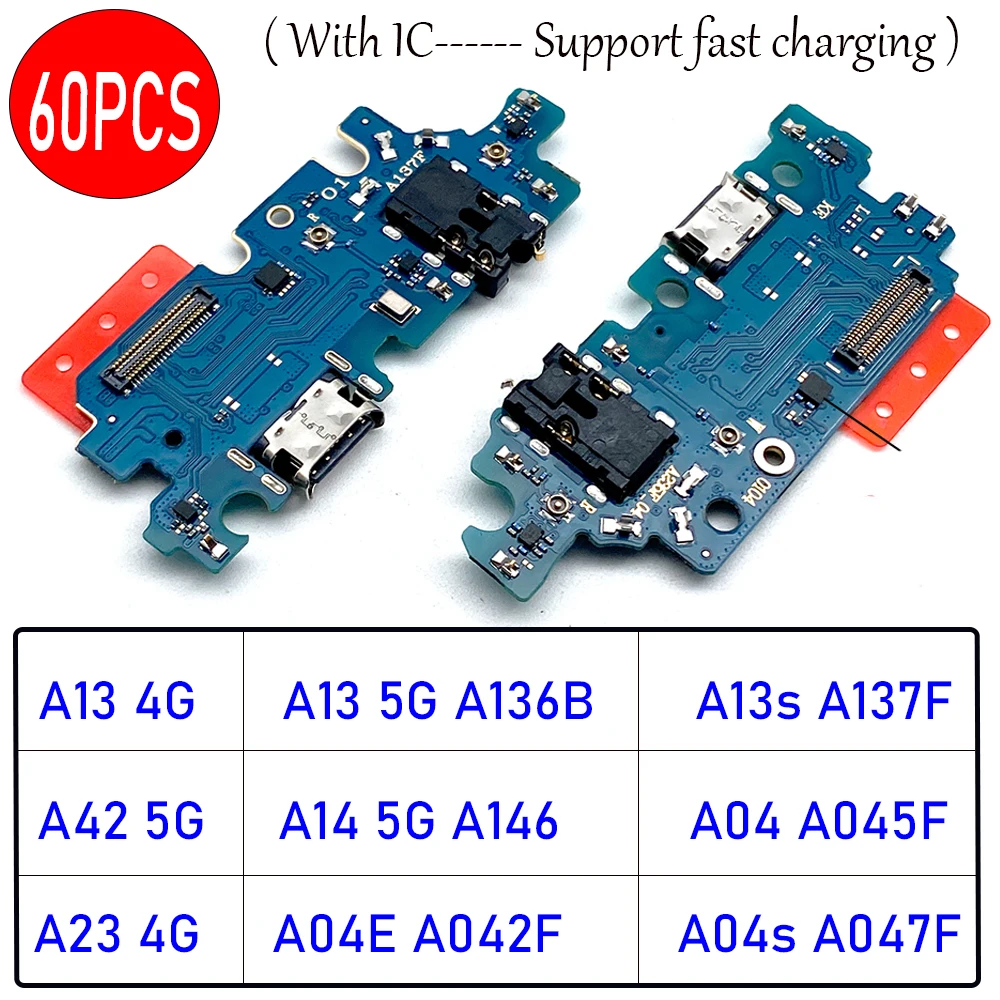 

60Pcs，For Samsung A05S A13 A13S A42 A14 A04 A23 A04E A04S 4G A54 5G USB Charging Port Dock Charger Plug Connector Board Cable