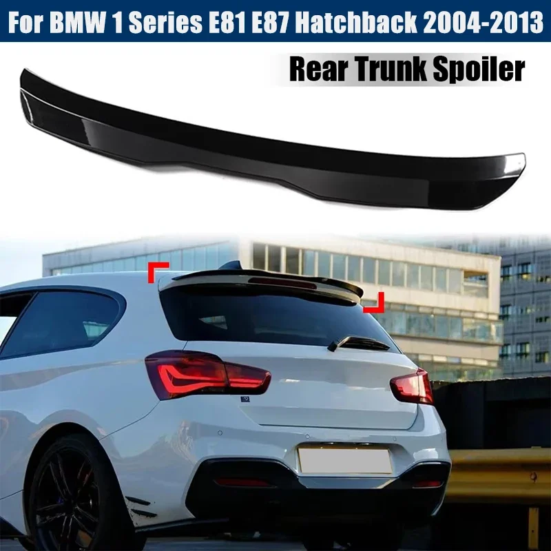 Rear Trunk Spoiler Roof Wing Racing Sport Splitter Exterior Part For BMW 1 Series Hatchback E81 E87 2004-2013 Tuning Accessories