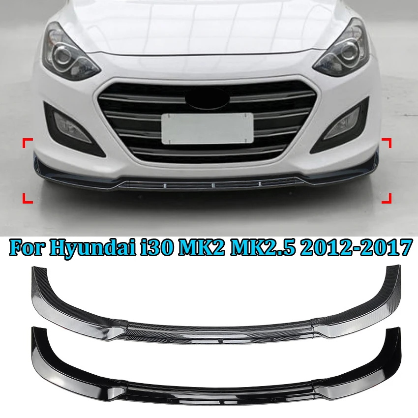 

For Hyundai i30 MK2 MK2.5 2012-2017 3Pcs Under Front Bumper Lip Spoiler Splitter Diffuser Body kits Tuning Wing Spoiler