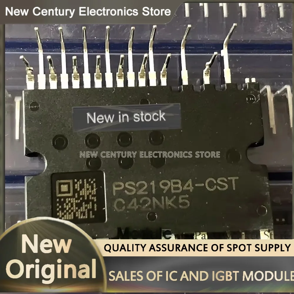 PS219B4-S PS219B4-ST PS219B4-CS PS219B4-AS PS219B4-AST PS219B4-ADST PS219B4-CST PS219B4-CPST PS219B5-CST NEW MODULE IN STOCK