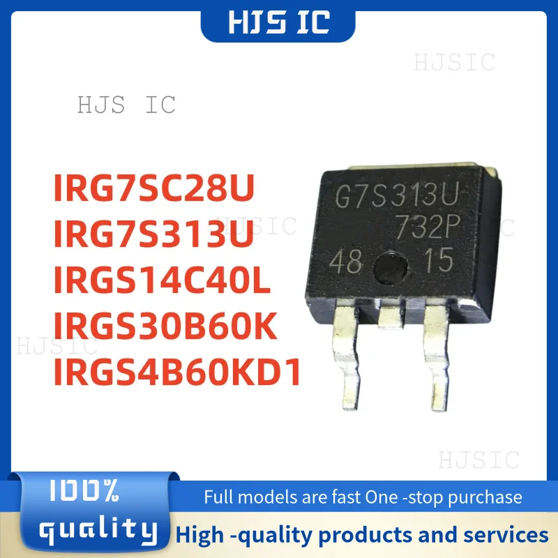 10 Peças Novas IRG7S313U G7S313U IRGS4B60KD1 GS4B60KD1 IRGS14C40L GS14C40L IRGS30B60K GS30B60K IRG7SC28U G7SC28U TO-263