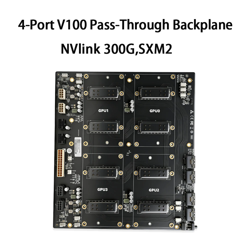 SXM2 4-GPU / 2-GPU  V100 NVLink Backplane 300G NVLink V100 Adapter Board High-Speed for NVIDIA AI HPC Deep Learning Server 4-Way