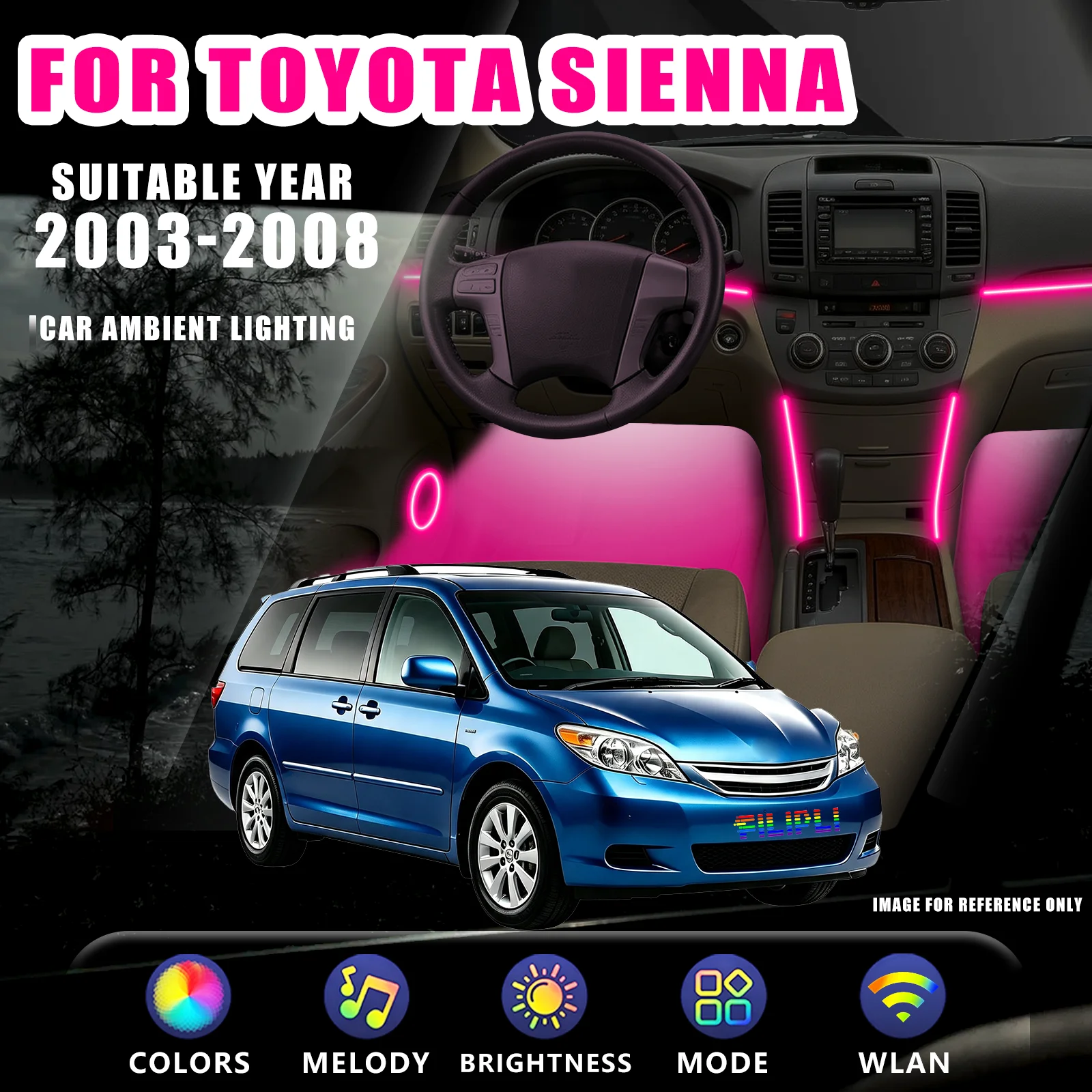FOR TOYOTA Sienna 2003-2008 YEAR RGB 18 Lights car ambient light kit rear independent switch control three color temperature adjustment low blue light eye care full cabin decorative kit